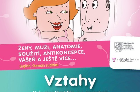 Animovaný film „O sexu“ a dokumentární film „Vztahy“