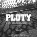 PLOTY - příběh jednoho životního kroku 